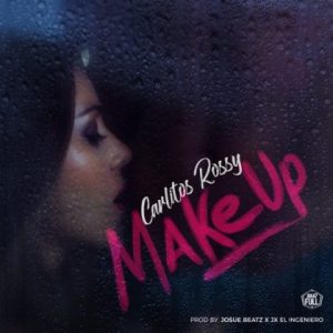 Carlitos Rossy – Make Up